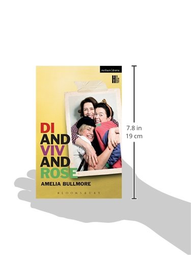 Di and Viv and Rose (Modern Plays),Used
