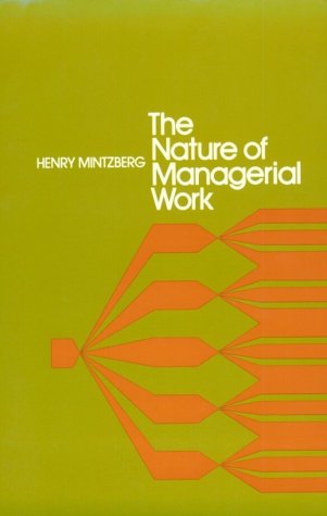 The Nature Of Managerial Work,New