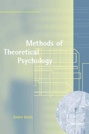 Methods Of Theoretical Psychology,New