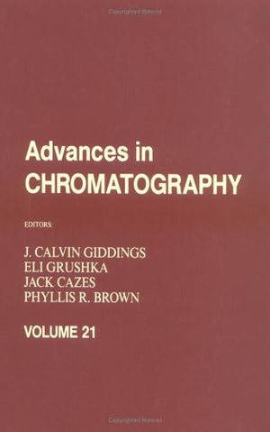 Advances In Chromatography: Volume 21,Used