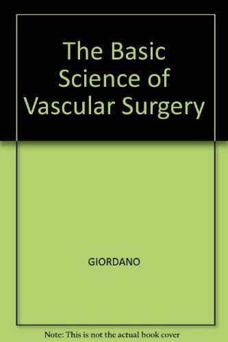 Basic Science of Vascular Surgery,Used
