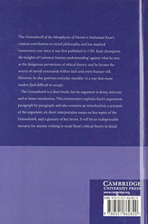 Kant's Groundwork of the Metaphysics of Morals: A Commentary,Used