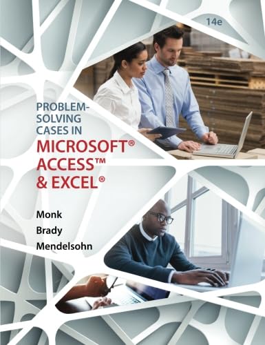 Problem Solving Cases In Microsoft Access and Excel,Used