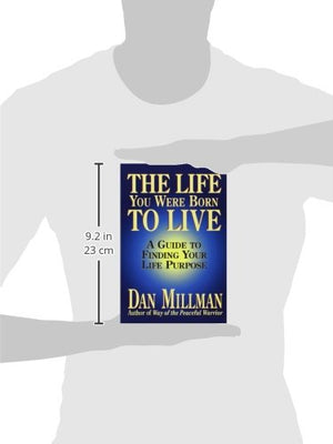 The Life You Were Born to Live: A Guide to Finding Your Life Purpose,New
