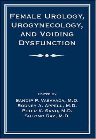 Female Urology, Urogynecology, and Voiding Dysfunction,Used