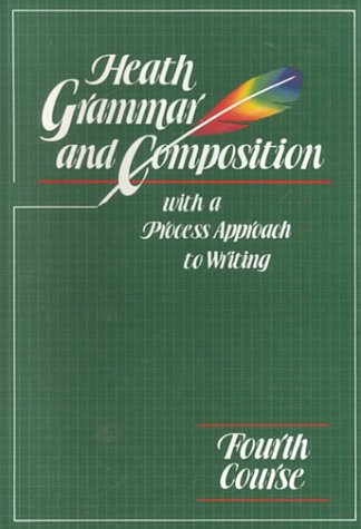 Heath Grammar and Composition With a Process Approach: Course 4,Used