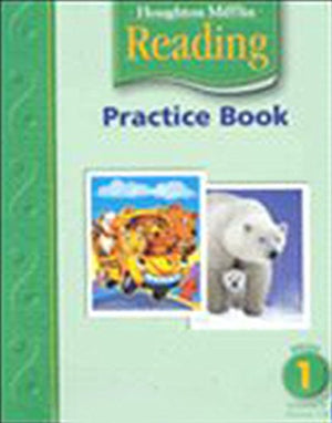 Houghton Mifflin Reading: Practice Book, Volume 1 Grade 1,New