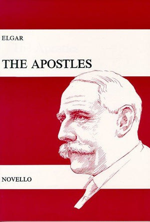 Elgar The Apostles Opus 49 Vocal Score Book Chor By Elgar, Edward (2000) Paperback