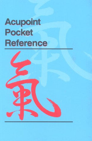 Acupoint Pocket Reference,New