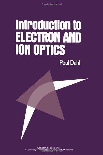 Introduction to electron and ion optics,Used