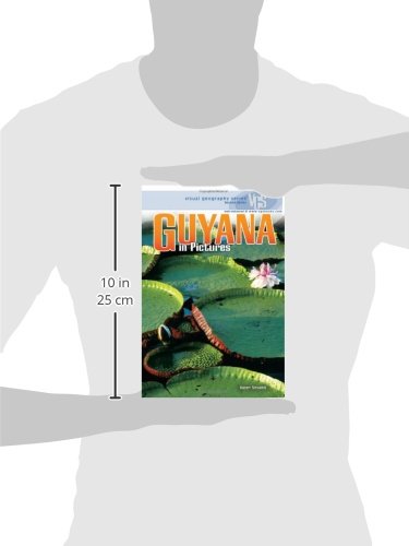 Guyana in Pictures (Visual Geography. Second Series),Used