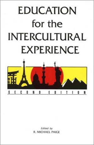 Education for the Intercultural Experience,Used