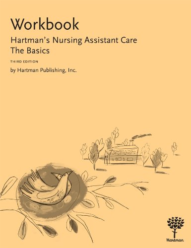 Workbook for Hartman's Nursing Assistant Care: The Basics,Used
