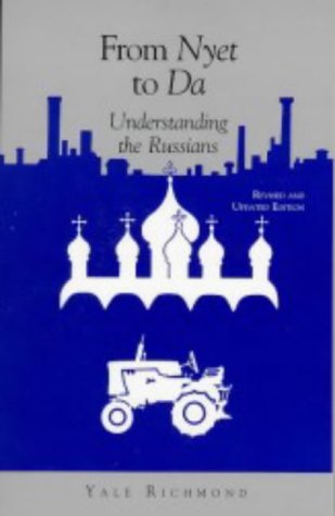 From Nyet to Da: Understanding the Russians (Interact Series),Used