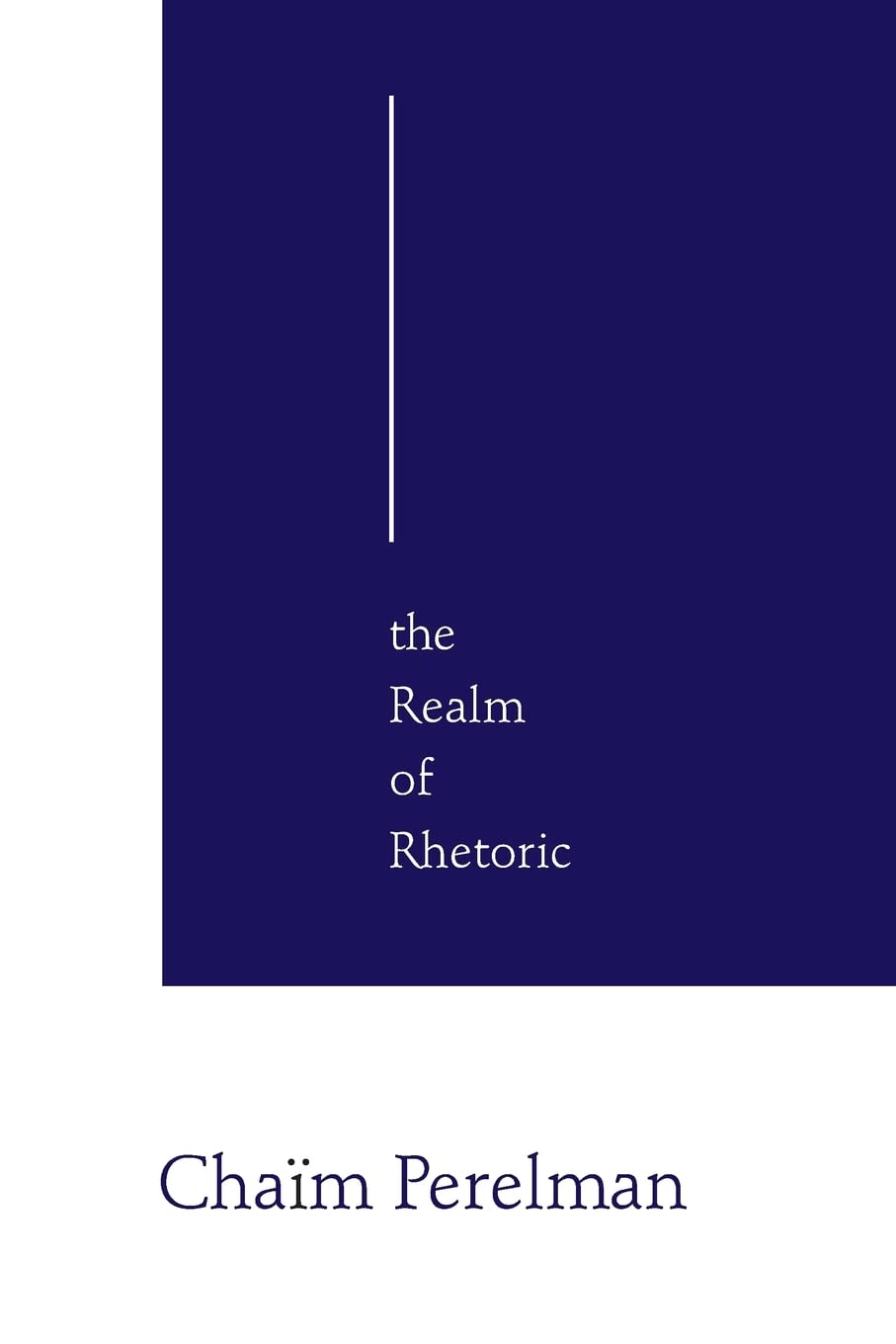 The Realm of Rhetoric,New
