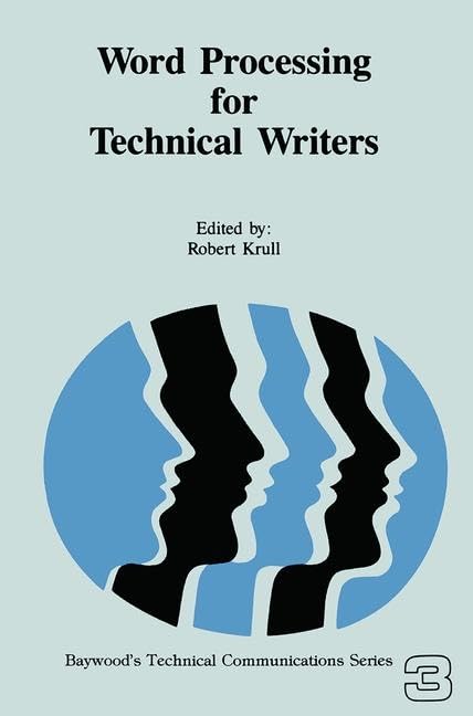 Word Processing for Technical Writers (Baywood's Technical Communications),Used