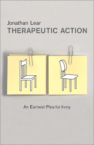 Therapeutic Action: An Earnest Plea for Irony,Used