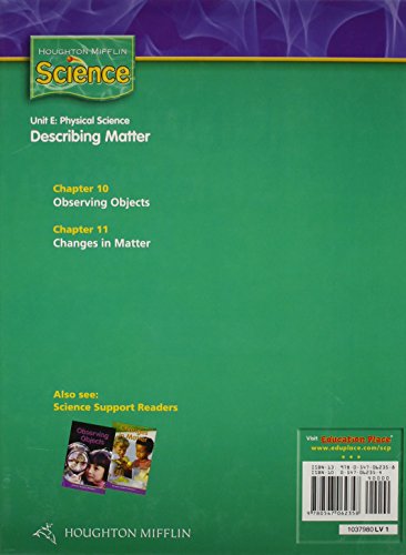 Houghton Mifflin Science: Student Edition Grade 1 Module E: Describing Matter 2009,Used