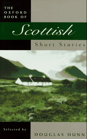 The Oxford Book Of Scottish Short Stories,New