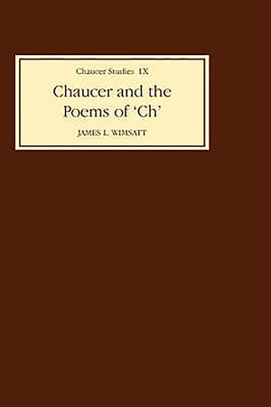 Chaucer And The Poems Of Ch' In University Of Pennsylvania Ms French 15 (Chaucer Studies Ix),New