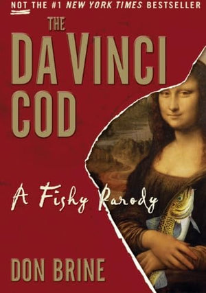 The Da Vinci Cod: A Fishy Parody-used