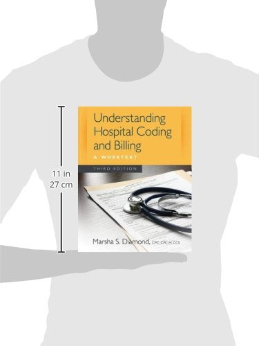 Understanding Hospital Coding and Billing: A Worktext,Used