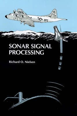 Sonar Signal Processing (Artech House Acoustics Library)