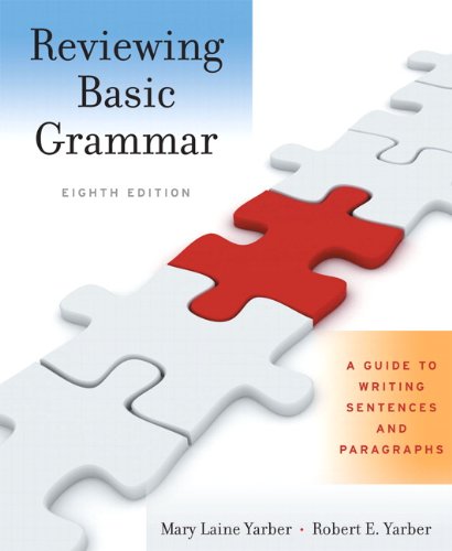 Reviewing Basic Grammar: A Guide to Writing Sentences and Paragraphs,Used