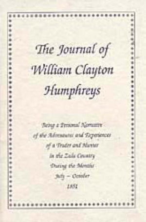 Journal William Clayton (Colin Webb Natal & Zululand S.),Used