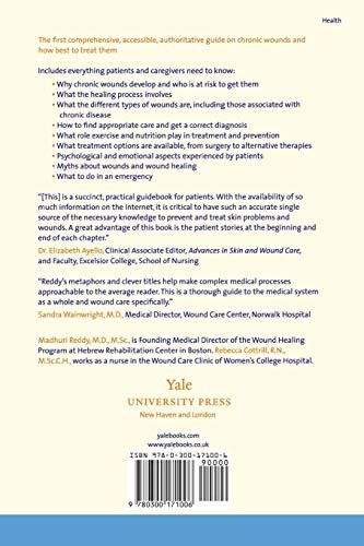 Healing Wounds, Healthy Skin: A Practical Guide for Patients with Chronic Wounds (Yale University Press Health & Wellness),Used