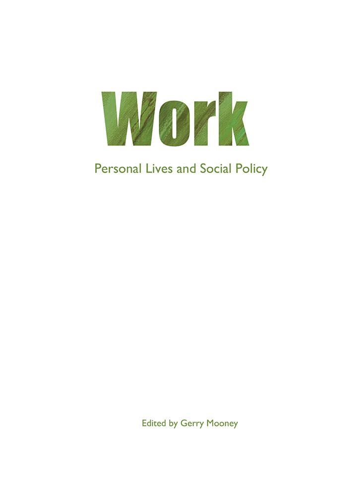 Work: Personal lives and social policy,Used