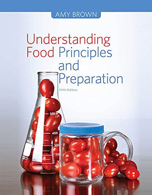 Lab Manual for Brown's Understanding Food: Principles and Preparation, 5th,Used