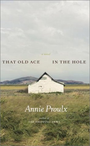 That Old Ace in the Hole: A Novel,Used