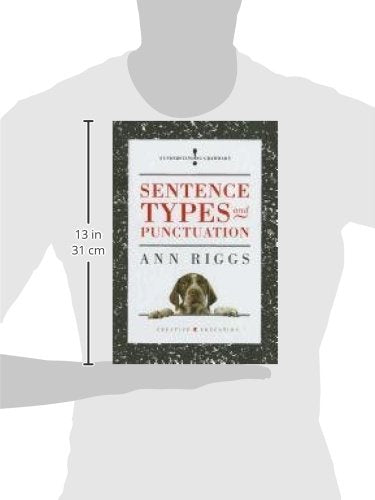 Sentence Types and Punctuation (Understanding Grammar),Used
