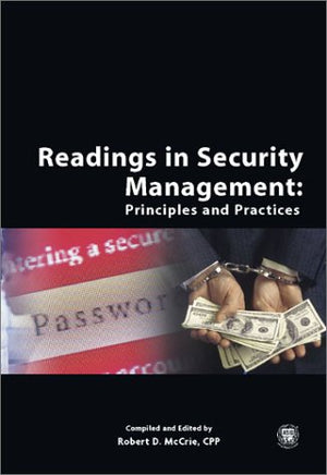 Readings in Security Management: Principles and Practices,Used