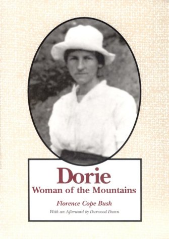 Dorie: Woman Of The Mountains,New