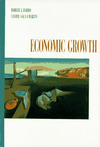 Economic Growth (McGrawHill Advanced Series in Economics),New