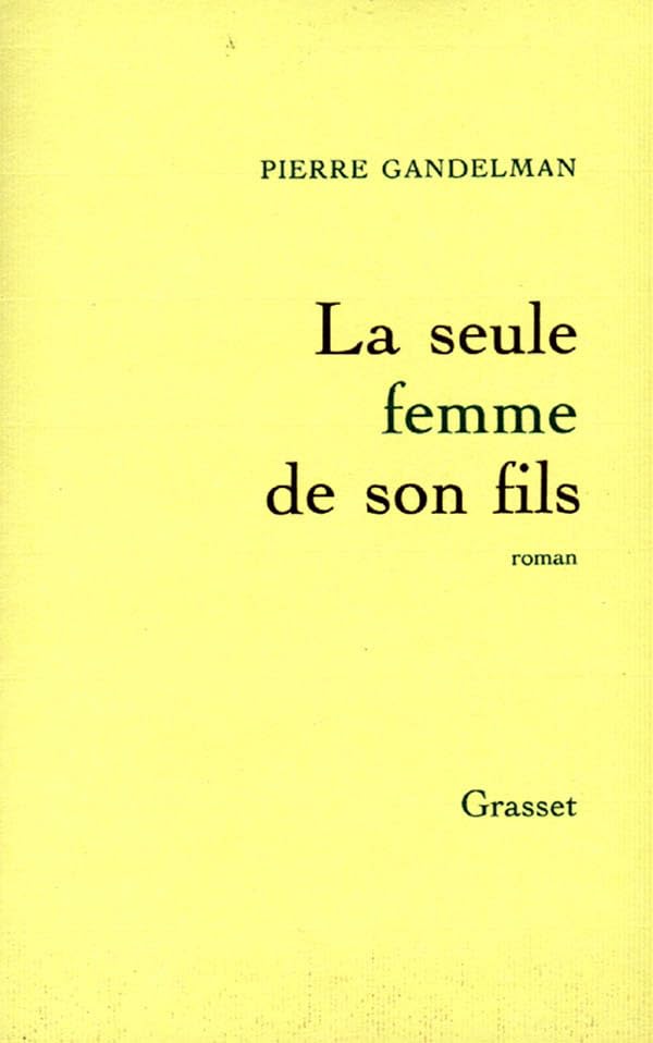 La seule femme de son fils,Used
