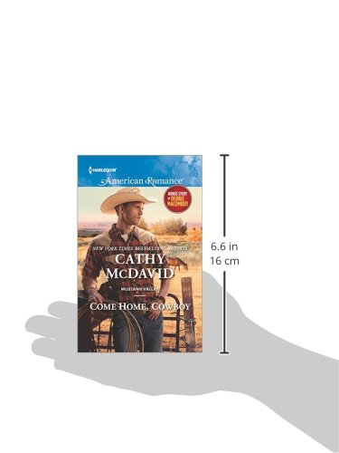 Come Home, Cowboy: An Anthology (Mustang Valley, 6),Used