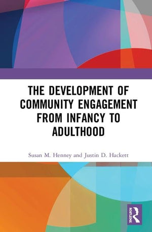 The Development of Community Engagement from Infancy to Adulthood,Used