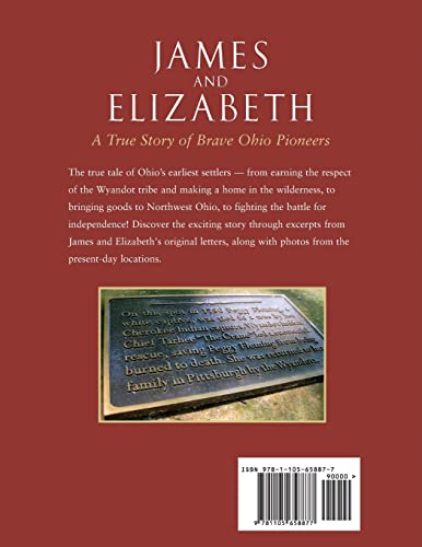 James and Elizabeth, a True Story of Brave Ohio Pioneers,Used