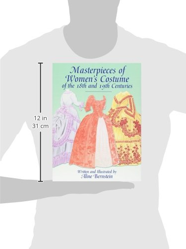 Masterpieces of Women's Costume of the 18th and 19th Centuries (Dover Fashion and Costumes),Used