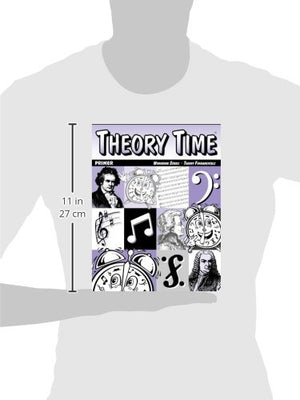 Theory Time: Workbook Series  Theory Fundamentals Primer,New