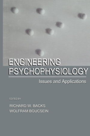 Engineering Psychophysiology: Issues And Applications,Used