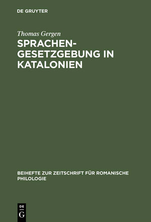 Sprachengesetzgebung in Katalonien: Die Debatte um die Llei de Poltica Lingstica vom 7. Januar 1998 (Beihefte zur Zeitschrif,Used