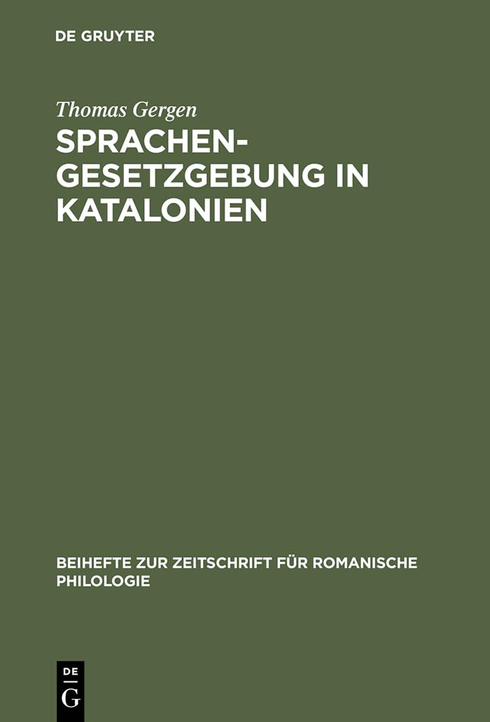 Sprachengesetzgebung in Katalonien: Die Debatte um die Llei de Poltica Lingstica vom 7. Januar 1998 (Beihefte zur Zeitschrif,Used