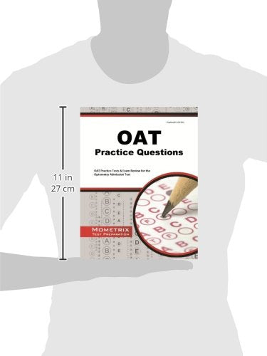 OAT Practice Questions: OAT Practice Tests & Exam Review for the Optometry Admission Test,New