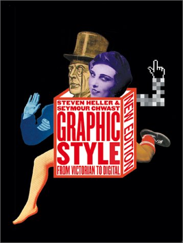 Graphic Style: From Victorian to Digital,Used