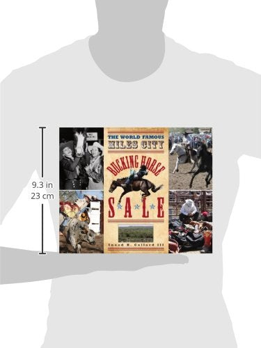 The World Famous Miles City Bucking Horse Sale,Used