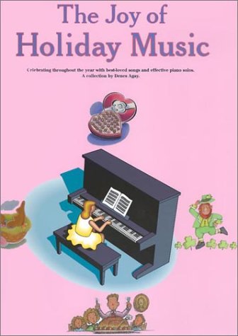 The Joy Of Holiday Music (Joy Books (Music Sales)),Used